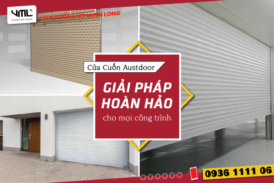 Cửa Cuốn Austdoor - Giải Pháp An Toàn Và Hiện Đại Cho Mọi Gia Đình (9)