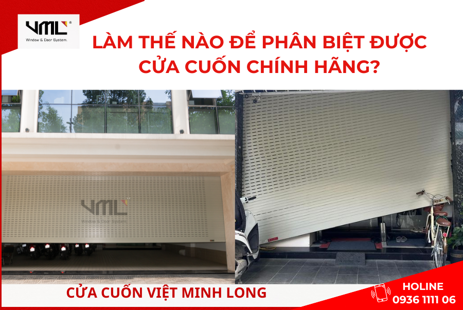 Làm thế nào để phân biệt được cửa cuốn chính hãng?