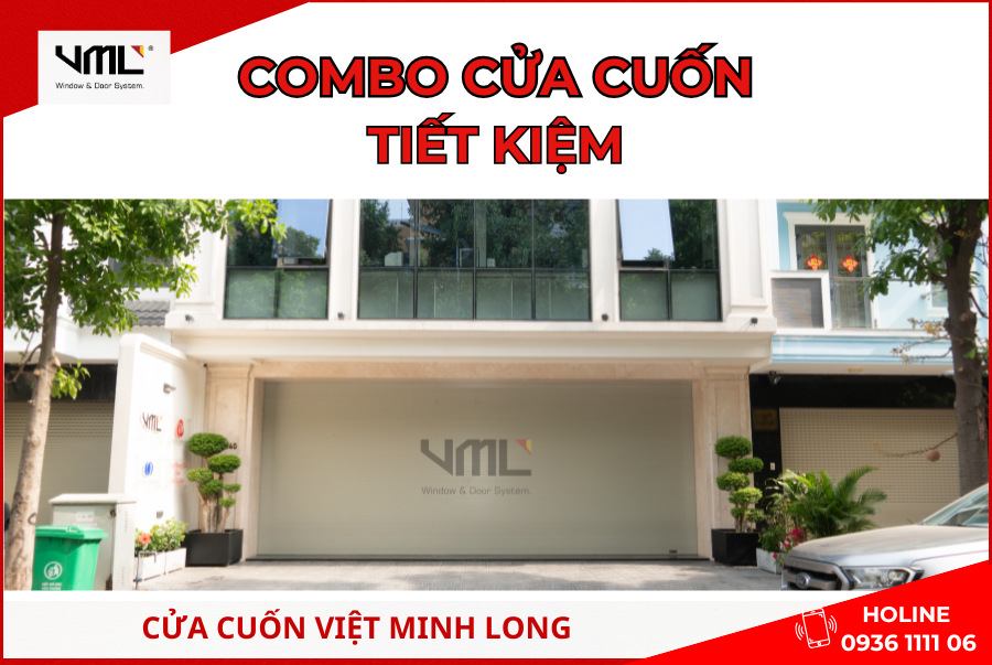 Combo cửa cuốn Tiết Kiệm tại Việt Minh Long